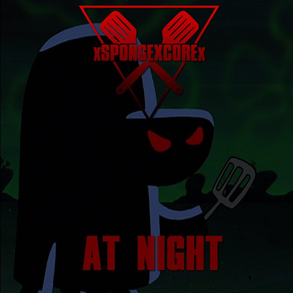 xSPONGEXCOREx - At Night [single] (2015)